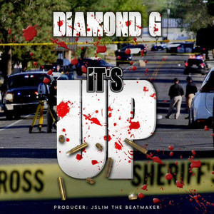 Diamond G - IT'S UP (Explicit)