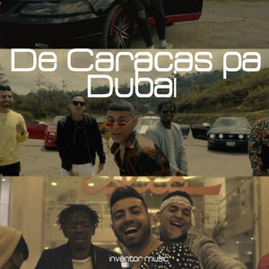 De Caracas Pa Dubai (Explicit)