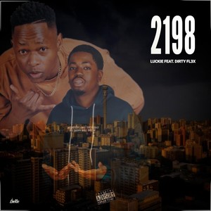 2198 (feat. Dirty Fl3x) [Explicit]