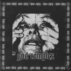 GOD COMPLEX (Explicit)