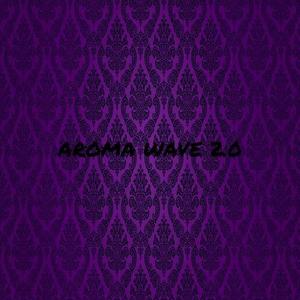 AROMA WAVE 2.0