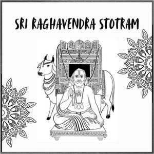Sri Raghavendra Stotram