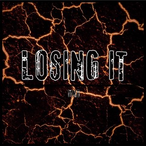 Losing It (Explicit)