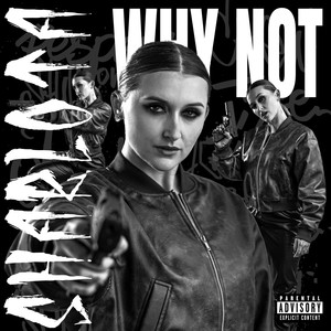 Why Not (Explicit)