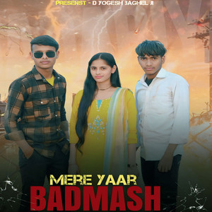 Mere Yaar Badmash