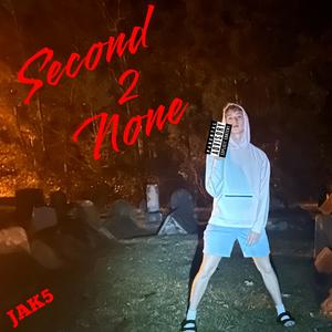 Second 2 None (Explicit)