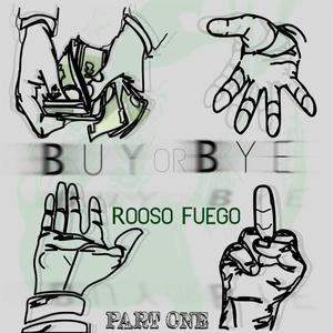 Buy or Bye (Explicit)