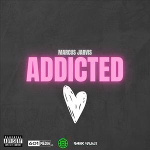 Addicted (Explicit)