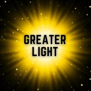 Greater Light