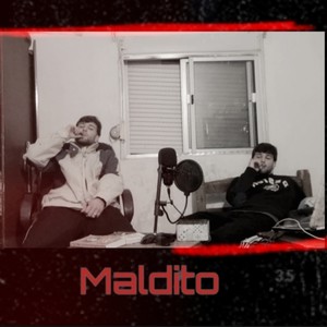 Maldito (Explicit)