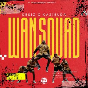 WAN SQUAD (feat. DeSiz) [Explicit]