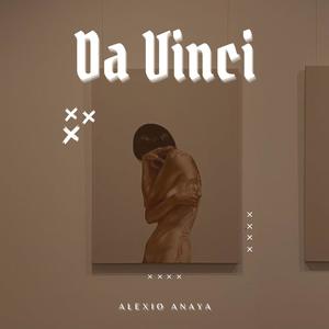 Da Vinci (feat. Alexio Anaya)
