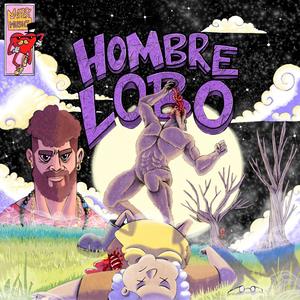 Hombre Lobo (Explicit)