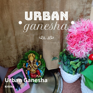 Urban Ganesha