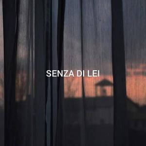 Senza Di Lei (feat. Lynk, Execond & Untitled)