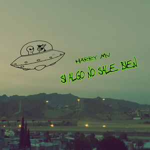 Si Algo No Sale Bien.