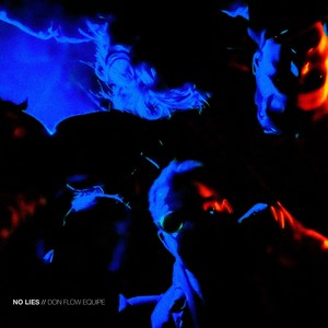 No Lies (Explicit)