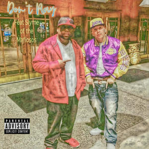 Don't Play Around (feat. Mafiosos) (Explicit)