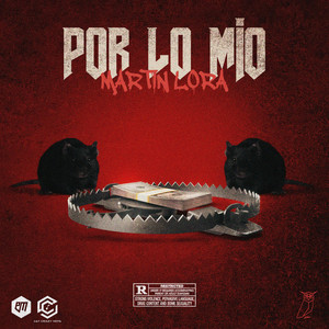 Por Lo Mio (Explicit)