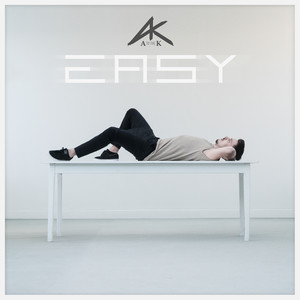 Easy Easy (Explicit)