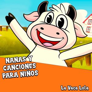 La Vaca Lola (Sped Up)
