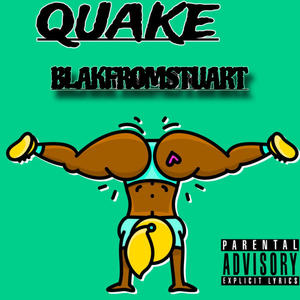 Quake (FAST) [Explicit]