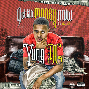 Gettin' Money Now the Mixtape (Explicit)