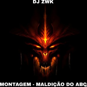 Montagem - Maldição do Abc (Explicit)