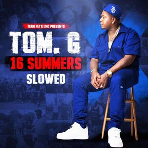 16 Summers (Slowed) [Explicit]