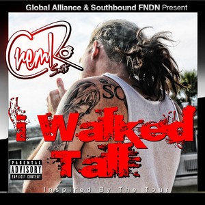 I Walked Tall