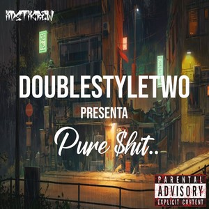 Pure $hit (Explicit)