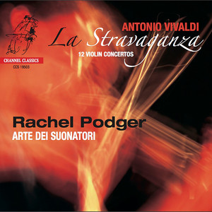 Vivaldi: La stravaganza, 12 Violin Concertos, Volume 1