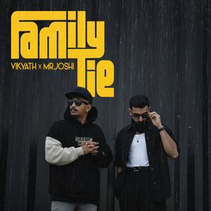 Family Tie (feat. Mr.Joshi) [Explicit]