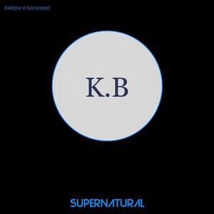 Supernatural (Explicit)