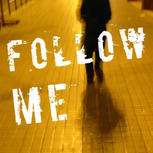 Follow Me (Original Mix)