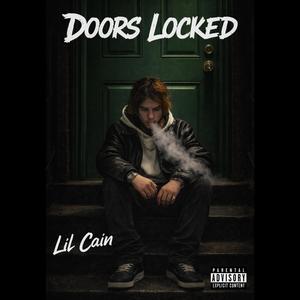 Doors Locked (Explicit)