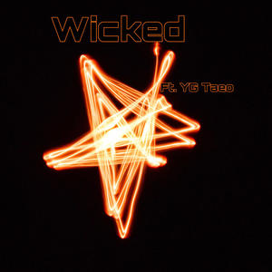 Wicked (feat. YG Taeo) [Explicit]