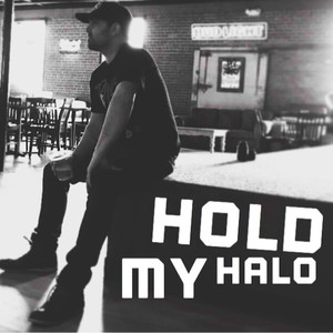 Hold My Halo - EP (Explicit)