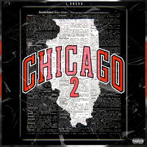 Chicago PART 2 (Explicit)