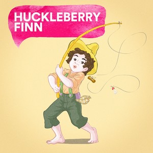 Huckleberry Finn (Overture)