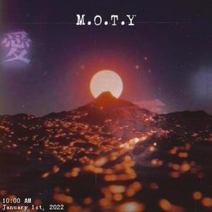 M.O.T.Y (Explicit)