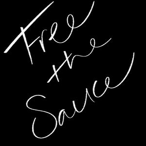 Free The Sauce (Deluxe)