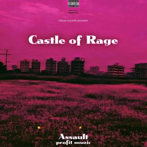 CASTLE OF RAGE (Explicit)