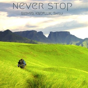 RASHVB - Never stop (Super Slowed)