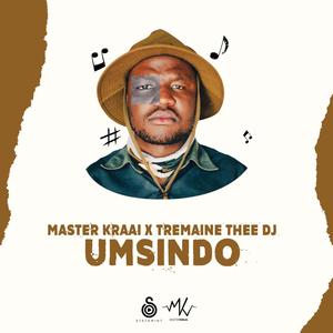 Umsindo (feat. Tremaine Thee Deejay)