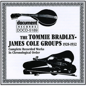 Tommie Bradley - James Cole Groups 1928-1932