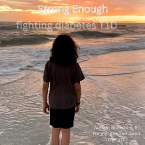 Strong Enough (T1D) (Hard Rock )