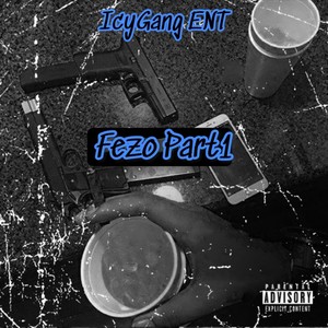 Fezo, Pt. 1 (Explicit)