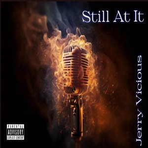 Still at It (Explicit)