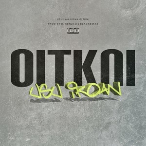 OITKNI (feat. Ik0aN) (Explicit)
